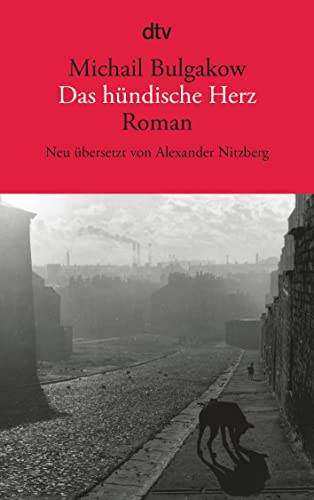 Cover of Das hundische Herz: eine furchterliche Geschichte
