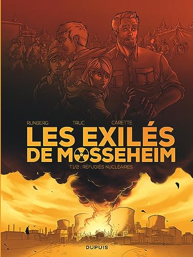 Cover of Les Exiles de Mosseheim - Tome 1 - Refugies Nucleaires