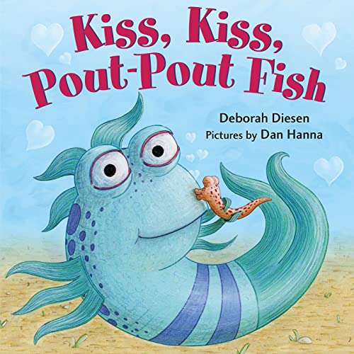 Cover of Kiss, Kiss, Pout-Pout Fish