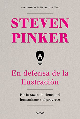Cover of En defensa de la Ilustracion: Por la razon, la ciencia, el humanismo y el progreso