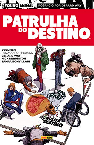 Cover of Patrulha do Destino, Vol. 1: Pedaco por Pedaco