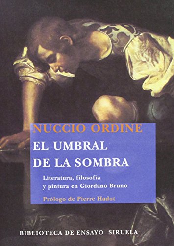 El umbral de la sombra: Literatura, filosofia y pintura en Giordano Bruno