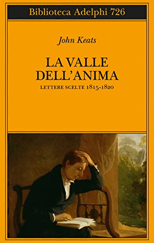 Cover of La valle dell'anima. Lettere scelte 1815-1820