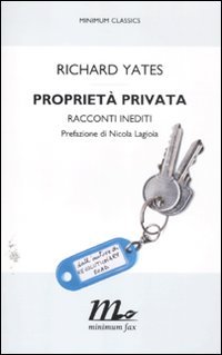 Proprieta privata: Racconti inediti