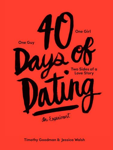Cover of 40 Days of Dating: An Experiment