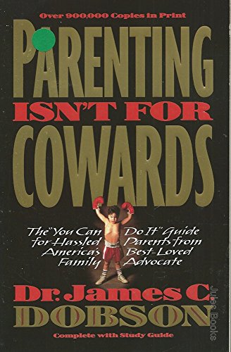 Cover of Parenting Isn't for Cowards