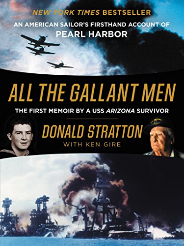 Cover of All the Gallant Men: An American Sailor's Firsthand Account of Pearl Harbor