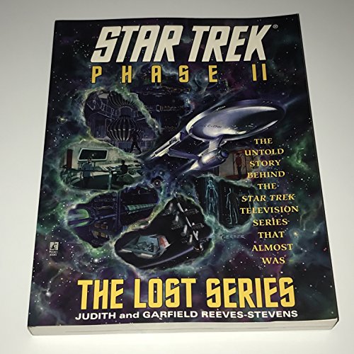 Star Trek Phase II: The Lost Series