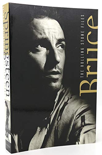 Bruce Springsteen: The Rolling Stone Files
