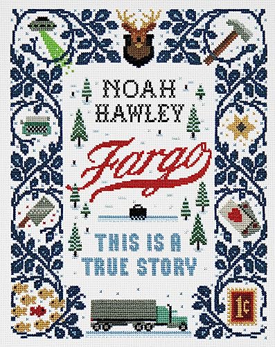 Cover of Fargo: This Is a True Story