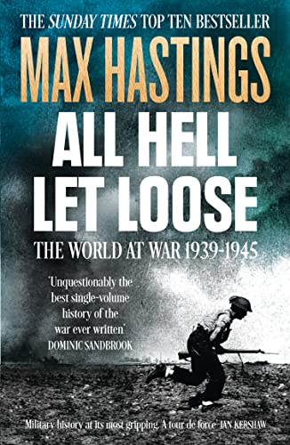 Cover of All Hell Let Loose: The World at War 1939-45