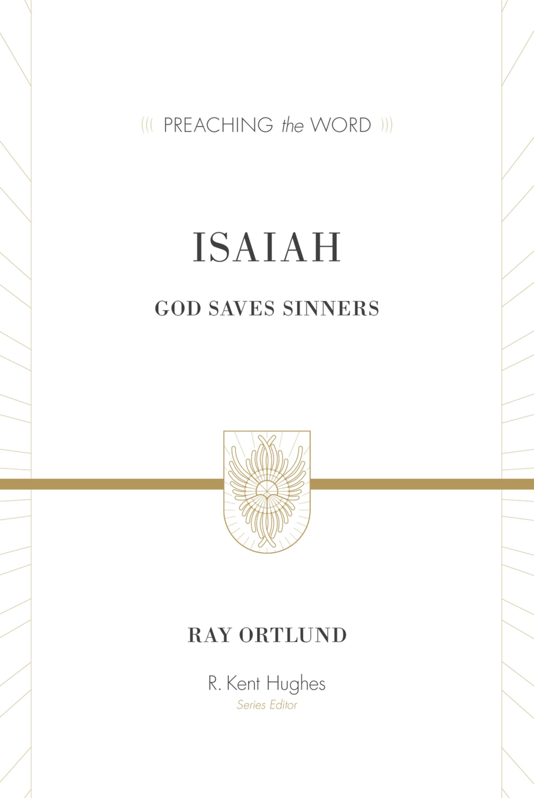 Isaiah: God Saves Sinners