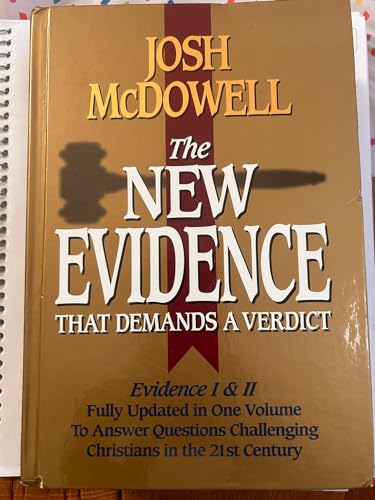 Cover of The New Evidence That Demands A Verdict: Evidence I & II: Fully Updated in One Volume To Answer Questions Challenging Christians in the 21st Century