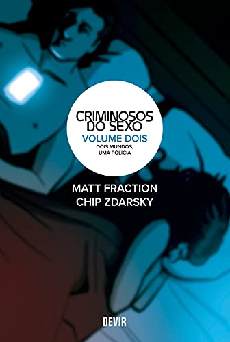 Criminosos do Sexo, Vol. 2: Dois Mundos, Uma Policia