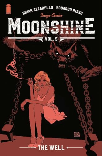 Moonshine, Vol. 5: The Well