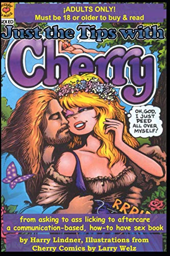 Cover of Just the Tips with Cherry: From Asking to Ass Licking to Aftercare.