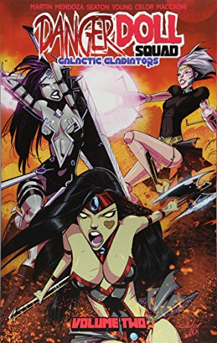 Cover of Danger Doll Squad, vol. 2: Galactic Gladiators