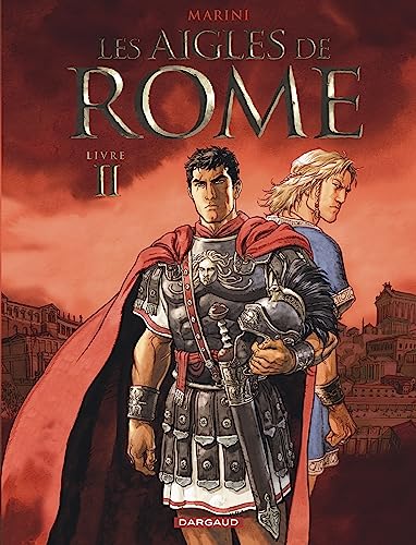 Les aigles de Rome, Livre II