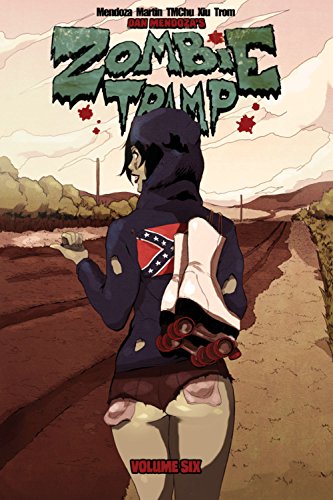 Cover of Zombie Tramp Volume 6: Unholy Tales of the Dirty South