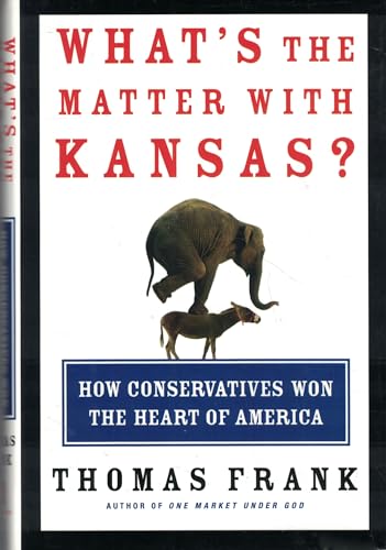 Cover of What's the Matter With Kansas?