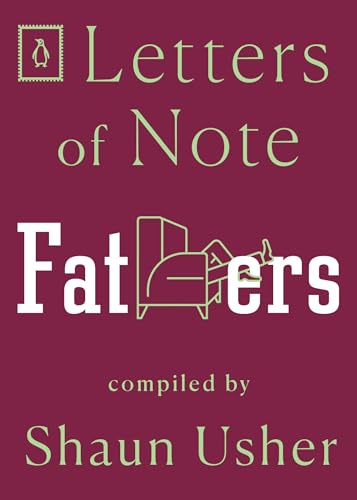 Letters of Note: Fathers