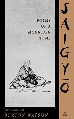 Saigyo: Poems of a Mountain Home