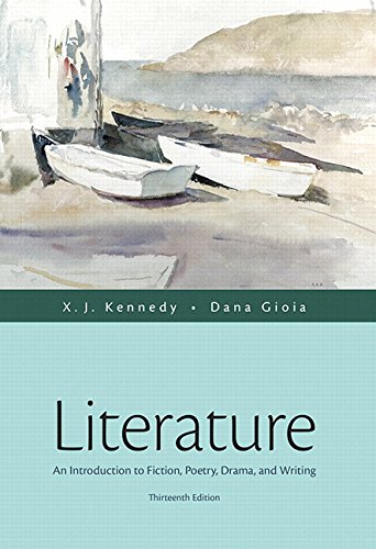 Cover of Literature: An Introduction to Fiction, Poetry, Drama, and Writing Plus MyLiteratureLab with The Literature Collection eText -- Access Card Package ...
