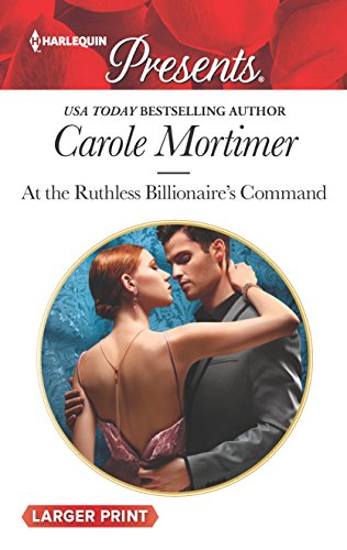 Cover of At the Ruthless Billionaire's Command