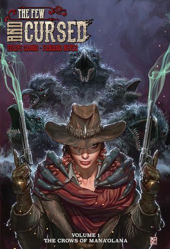 The Few and Cursed: Crows of Mana'Olana