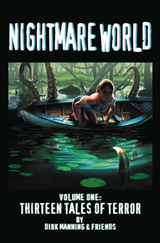 Nightmare World, Vol. 1: Thirteen Tales of Terror