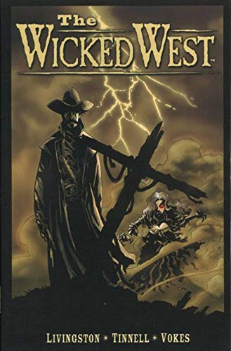 Cover of The Wicked West Volume 1