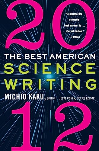 BEST AMERN SCI WRITING 2012