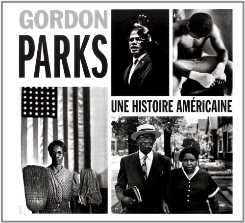 Gordon Parks, Une histoire americaine