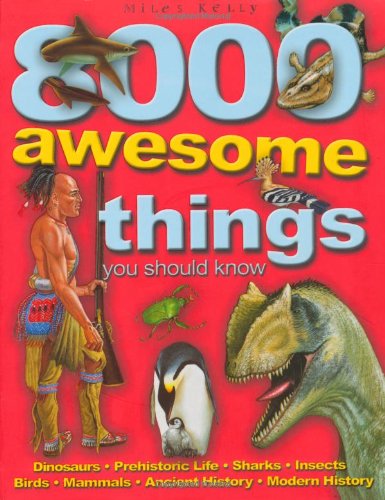 Cover of 8000 Awesome Things You Should Know