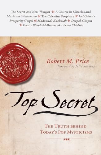 Cover of Top Secret: The Truth Behind Today's Pop Mysticisms