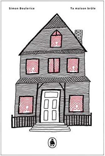Ta maison brule