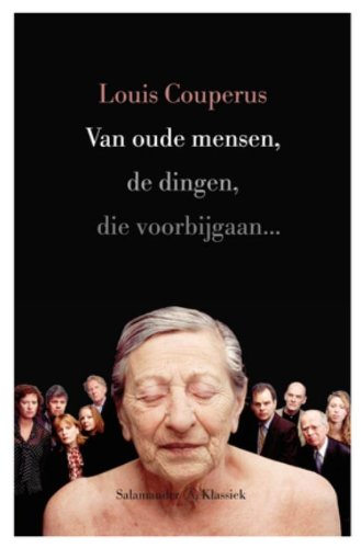 Van oude mensen, de dingen, die voorbijgaan