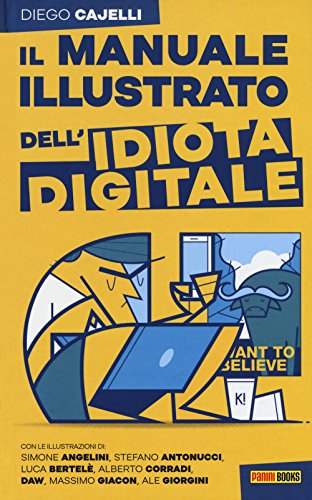 Cover of Il manuale illustrato dell'idiota digitale