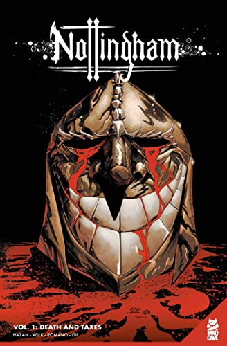 Nottingham, Vol. 1: Death and Taxes