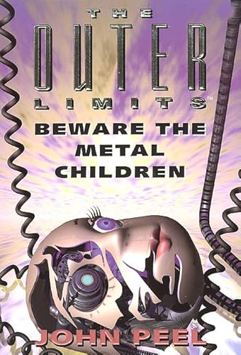 Cover of Beware the Metal Children