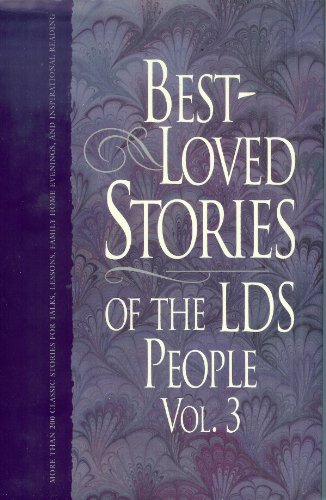 Best-Loved Stories Of The LDS People, Volume 3