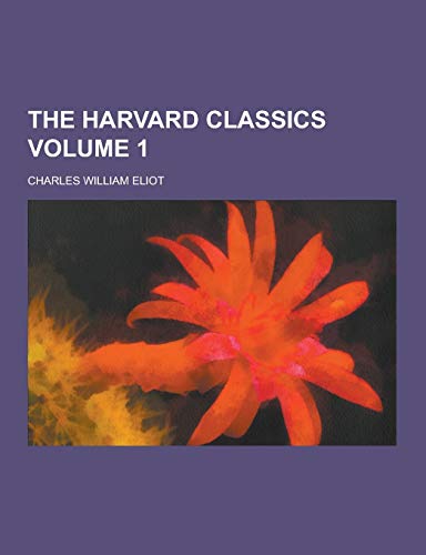 Cover of The Harvard Classics Volume 1