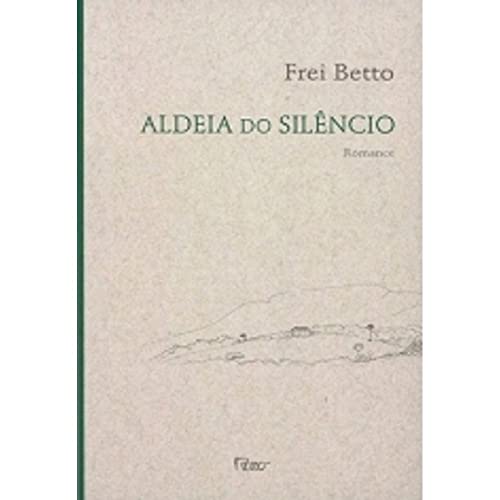 Aldeia do Silencio
