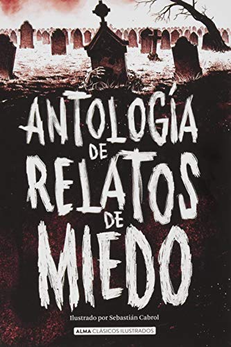 Cover of Antologia de relatos de miedo
