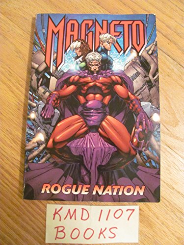 Magneto: Rogue Nation