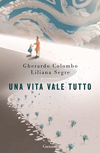 Cover of Una vita vale tutto