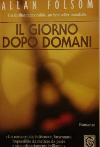 Il giorno dopo domani