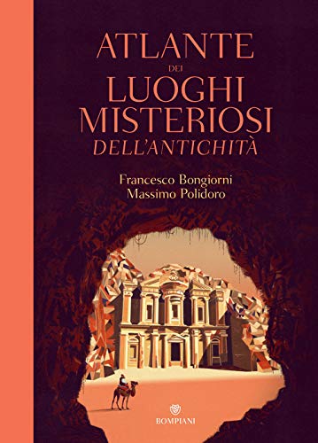 Cover of Atlante dei luoghi misteriosi dell'antichita