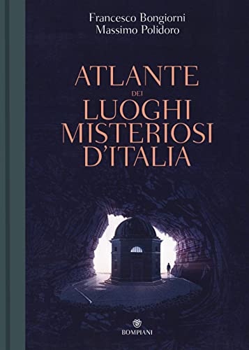 Cover of Atlante dei luoghi misteriosi d'Italia