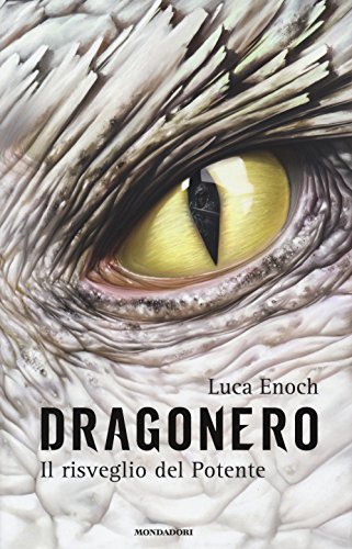 Dragonero: Il risveglio del Potente